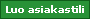 Luo asiakastili
